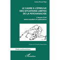 Le cadre à l'épreuve des situations limites de la psychanalyse: L'oeuvre d'art entre transfert et sublimation