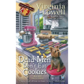 Dead Men Don't Eat Cookies
