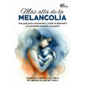 Más Allá de la Melancolía