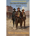 The Sins of Serpent's Creek: A Pinkerton Justice Novel