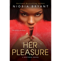 Her Pleasure: A Mistress Novel