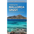Trekking the Mallorca Gr221: Two-Way Guidebook