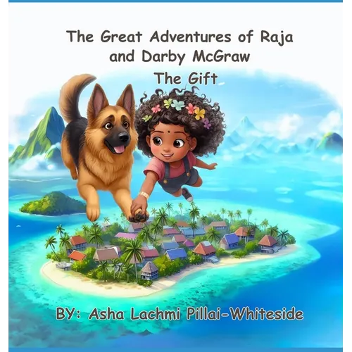 The Great Adventures of Raja and Darby McGraw - The Gift