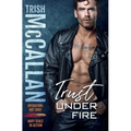 Trust Under Fire