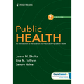 Public Health: An Introduction to the Science and Practice of Population Health