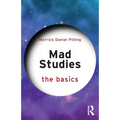 Mad Studies: The Basics