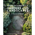 Gardens and Landscapes: 10 Spaces of Beauty