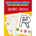 Español - Rumano: Escritura & Colorear Alfabeto Libros Educación Infantiles: Spanish Romanian Practicar alfabeto ABC letras con dibujos