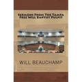 Sermons From The Tampa Free Will Baptist Pulpit