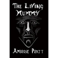 The Living Mummy tpb