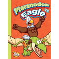 Pteranodon vs. Eagle