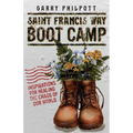 Saint Francis Way Boot Camp