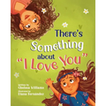 There's Something About "I Love You"