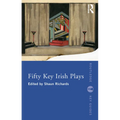 Fifty Key Irish Plays