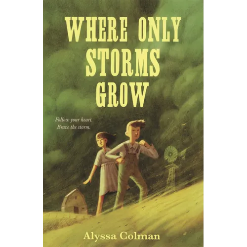 Where Only Storms Grow