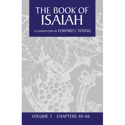 The Book of Isaiah, Volume 3