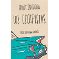 Los escapistas