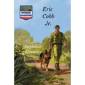 Veteran Adventure Stories: Eric Cobb Jr.