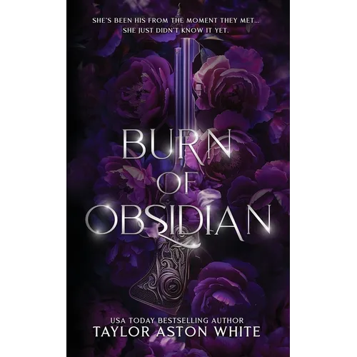 Burn of Obsidian Special Edition: A Dark Paranormal Romance