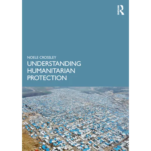 Understanding Humanitarian Protection