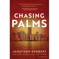 Chasing Palms
