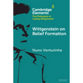 Wittgenstein on Belief Formation