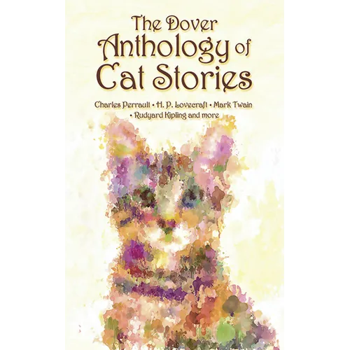 The Dover Anthology of Cat Stories