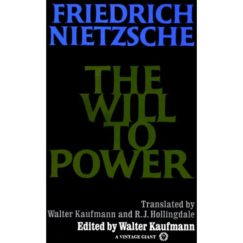 The Will to Power