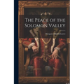 The Peace of the Solomon Valley