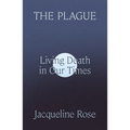 The Plague: Living Death in Our Times