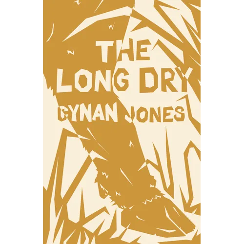 The Long Dry