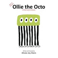 Not an Octopus, Ollie The Octo: A Kind Land Creature