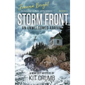 Storm Front: An Unwelcomed Arrival