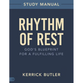 Rhythm of Rest Study Manual: God's Blueprint for a Fulfilling Life