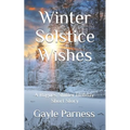 Winter Solstice Wishes: A Rogues Shifter Holiday Short Story