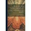 Rule of the Third Order of the Servants of Mary