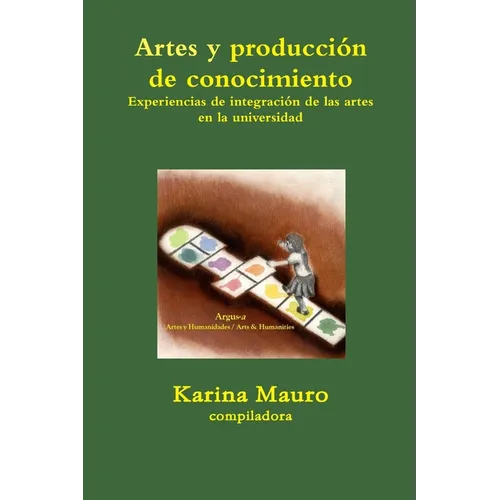 Artes y producción de conocimiento