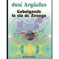 Cabalgando la ola de Zuvuya: Astrología maya