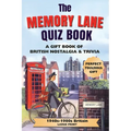 The Memory Lane Quiz Book (Large Print): Fun Quizzes, Classic Memories & Thought-Provoking Prompts About Life in 1940s-1980s Britain