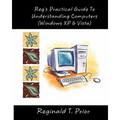 Reg's Practical Guide To Understanding Computers