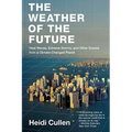 The Weather of the Future