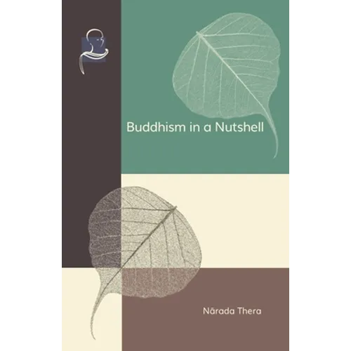 Buddhism in a Nutshell