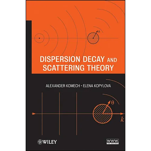 Dispersion Decay and Scattering Theory