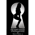 The Happy Voyeur: A Psychological Study