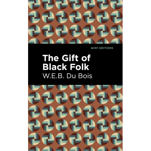 The Gift of Black Folk - Paperback
