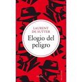 Elogio del Peligro