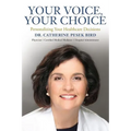 Your Voice, Your Choice: Personalizing Your Healthcare Decisions