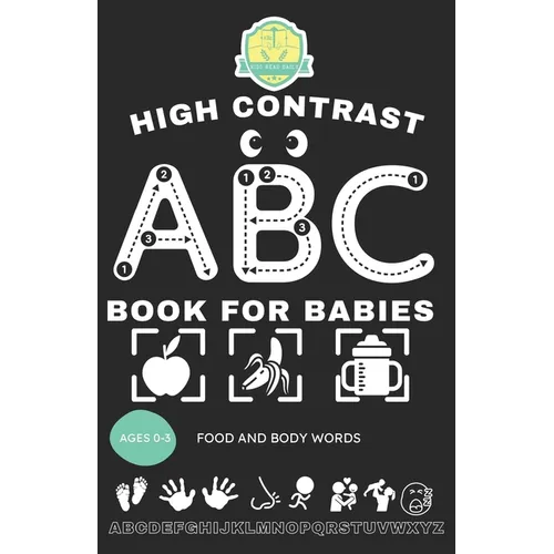 High Contrast Book For Babies: Abc Books For Kids Ages 0-3