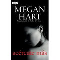Acércate más