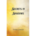 Secrets in Shadows